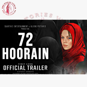 Trailer of film '72 Hooren' digitally launched amidst controversies, will be released in theaters on July 7